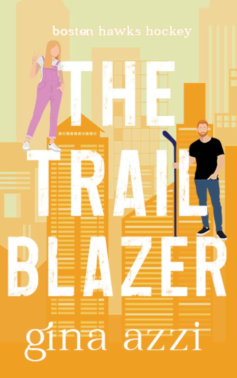The Trailblazer (Boston Hawks Hockey #7)