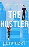 The Hustler by Gina Azzi