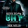 Keys to My City: ...