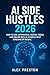 AI Side Hustles 2026: How t...