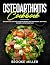 OSTEOARTHRITIS COOKBOOK: DE...