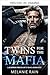 Gemelos para la Mafia