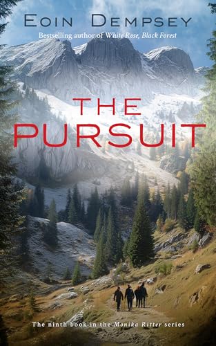The Pursuit (Monika Ritter #9)