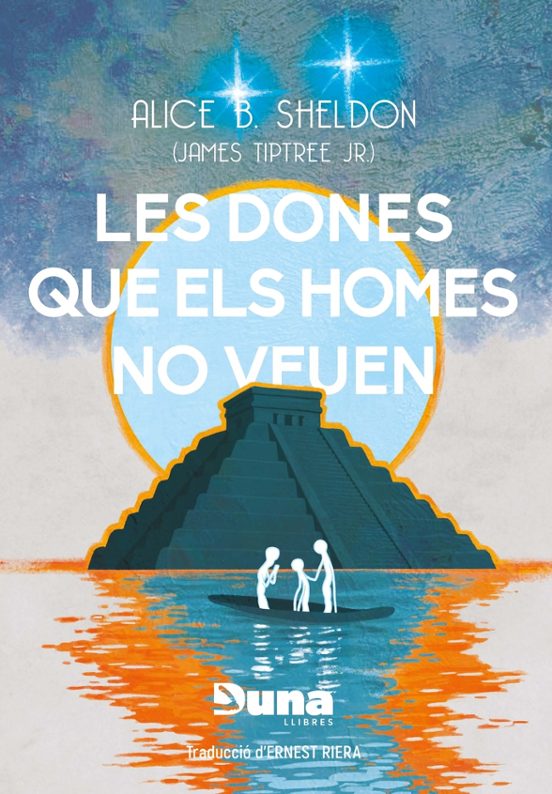 Les dones que els homes no veuen i altres relats
