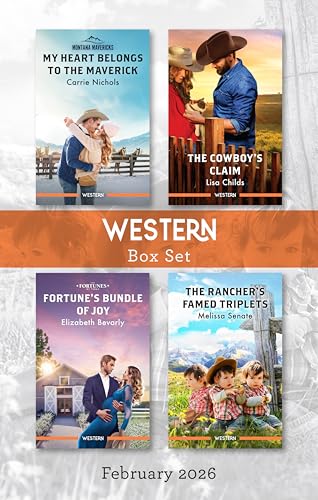 Western Box Set February 2026/My Heart Belongs To The Maverick/The Cowboy's Claim/Fortune's Bundle Of Joy/The Rancher's Famed Triplets (Kindle Edition)
