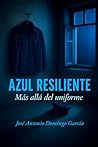 AZUL RESILIENTE: ...
