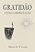 GRATIDÃO: Entre o Abismo e ...