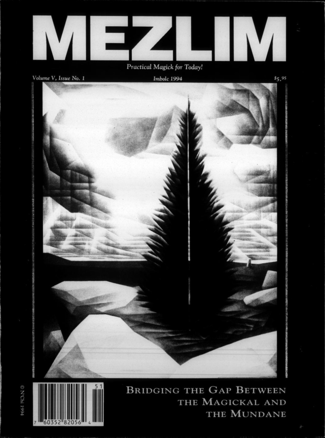 Mezlim, Volume V, Issue 1, Samhain 1989: Bridging the Gap between the Magickal and the Mundane