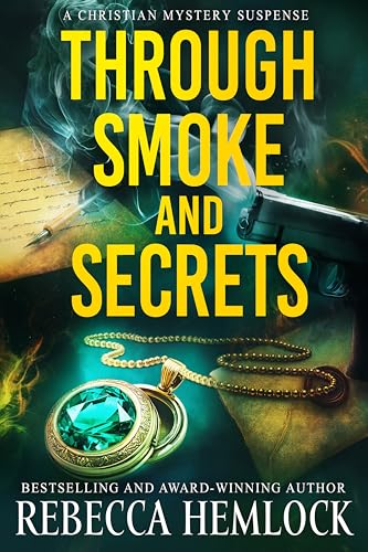Through Smoke and Secrets (Kindle Edition)