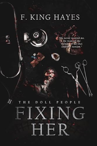Fixing Her (The Doll People #1)