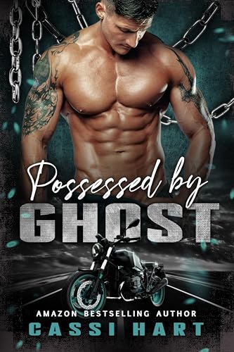 Possessed by Ghost (Steel Sinners MC)