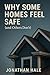 Why Some Homes Feel Safe: A...