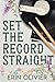 Set the Record Straight (Ou...