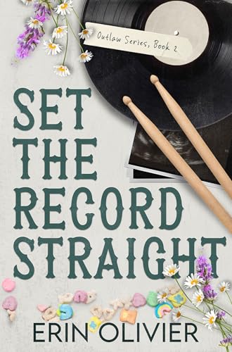 Set the Record Straight (Outlaw Series Book 2)