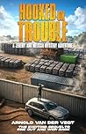 Hooked On Trouble