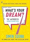 What's Your Dream...