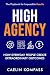 High Agency: How Everyday P...