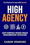 High Agency: How ...