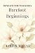 Beneath the Magnolia: Barefoot Beginnings