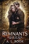 Remnants (Raegan of Ruin)