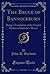 The Bruce of Bannockburn by John D. Barbour