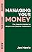 Managing Your Money: The Co...