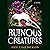 Ruinous Creatures: A Novel