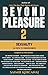 Beyond Pleasure 2: Sexualit...