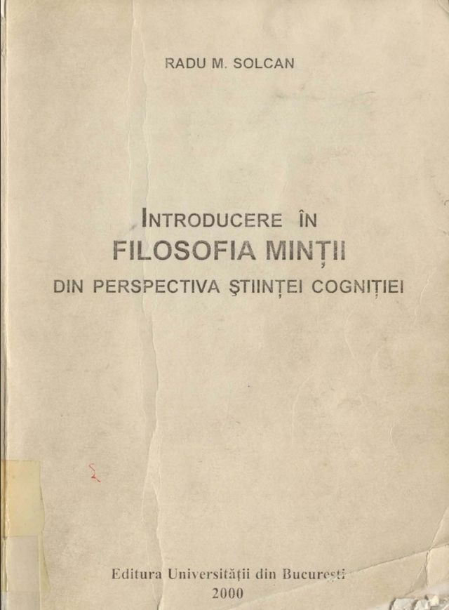 Introducere în filosofia minții din perspectiva științei cogniției