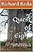 Quest of Eight: Part eight:...