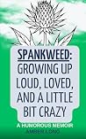 Spank Weed