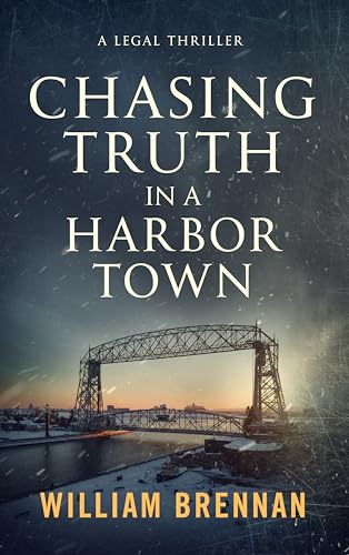 Chasing Truth in a Harbor Town (Michael Lund, #1)