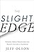 The Slight Edge