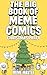 The Big Book of Meme Comics 6: Christmas Party (Collection of Funny Comics)
