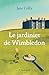 Le Jardinier de Wimbledon