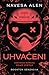 Uhvaćeni (Into Darkness, #2)