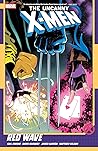 The Uncanny X-Men, Vol. 1: Red Wave