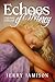 Echoes of Mercy by Jerry Jamison