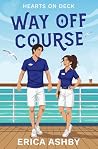 Way Off Course: A...