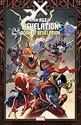 X-Men: Age of Revelation - Book of Revelation