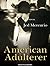 American Adulterer by Jed Mercurio