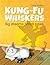 Kung-Fu Whiskers: Big dreams. Small paws.