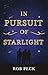 In Pursuit of Starlight