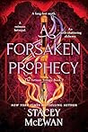 A Forsaken Prophecy