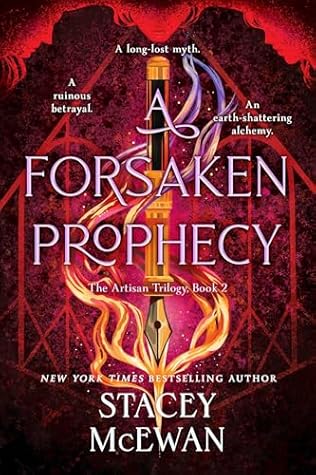 A Forsaken Prophecy (The Artisan Trilogy, #2)