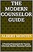 The Modern Counselor Guide by Albert Montes
