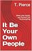 It Be Your Own People: When...