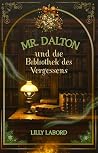 Mr. Dalton und di...