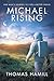 Michael Rising by Thomas Hamill