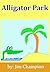 Alligator Park